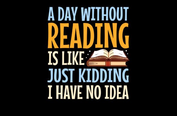 Reading T-Shirt Design PNG, EPS: Your Creative Toolkit