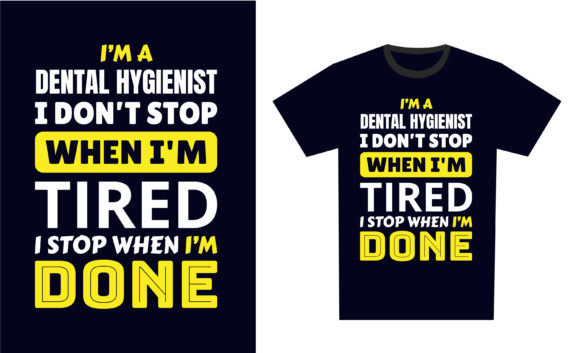 Wear Your Passion: The Power of Dental Hygienist Typography